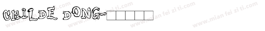 Childe Dong字体转换
